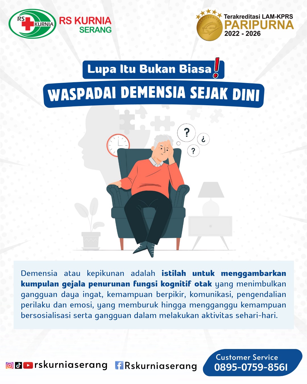 LUPA ITU BUKAN BIASA! WASPADAI DEMENSIA SEJAK DINI